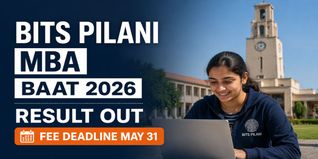BITS Pilani BAAT 2026 Iteration 1 Results Out; Fee Deadline May 31
